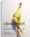 Clown Girl by Oregon Author Monica Drake