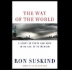 The Way of the World by Ron Suskind