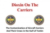 Dioxin on the Carriers