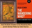The Book of Esther and the Wandering Who?