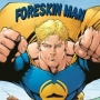 Foreskin man