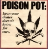 Poison pot