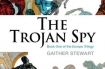 Gaither Stewart's The Trojan Spy