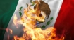 Mexico on fire