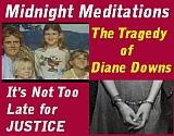 Diane Downs is serving life in prison for the murder & attempted murder of her children. Is she wrongly convicted?